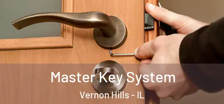 Master Key System Vernon Hills - IL