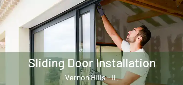Sliding Door Installation Vernon Hills - IL